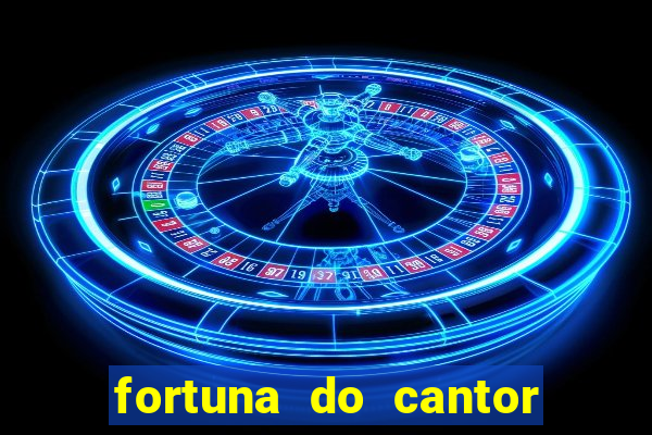 fortuna do cantor sorocaba 2023